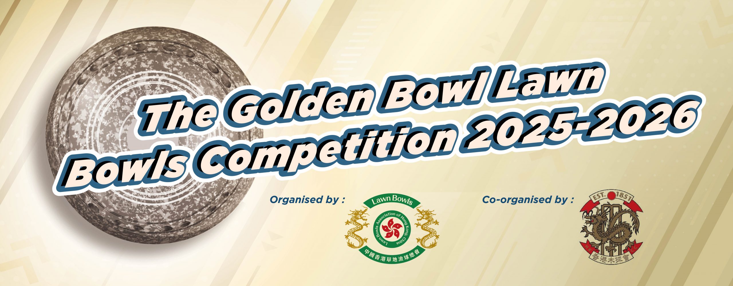 The Golden Bowl Lawn Bowls Competition 2025-2026